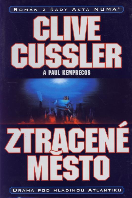 Kniha: Ztracené město - Cussler Clive