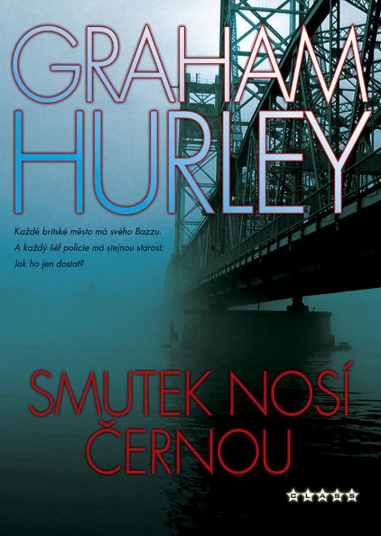 Kniha: Smutek nosí černou - Hurley Graham