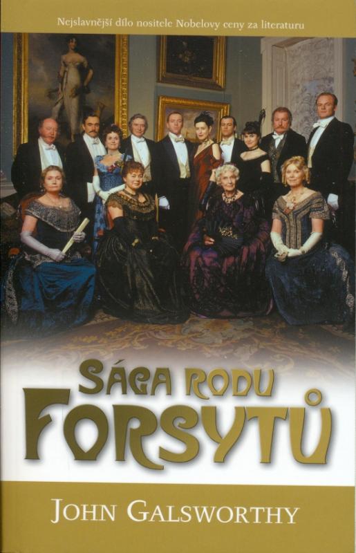 Kniha: Sága rodu Forsytů - brož. - Galsworthy John