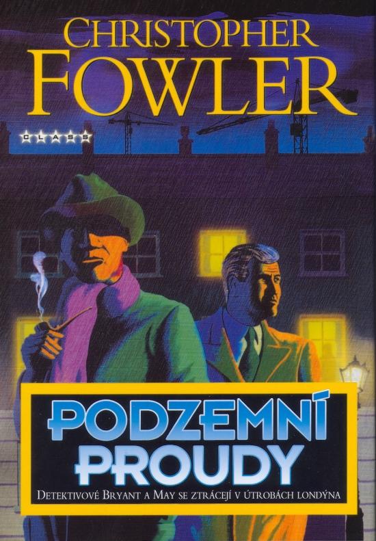 Kniha: Podzemní proudy - Fowler Christopher