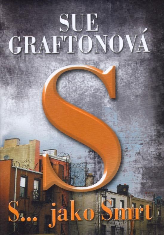 Kniha: S jako smrt - Graftonová Sue