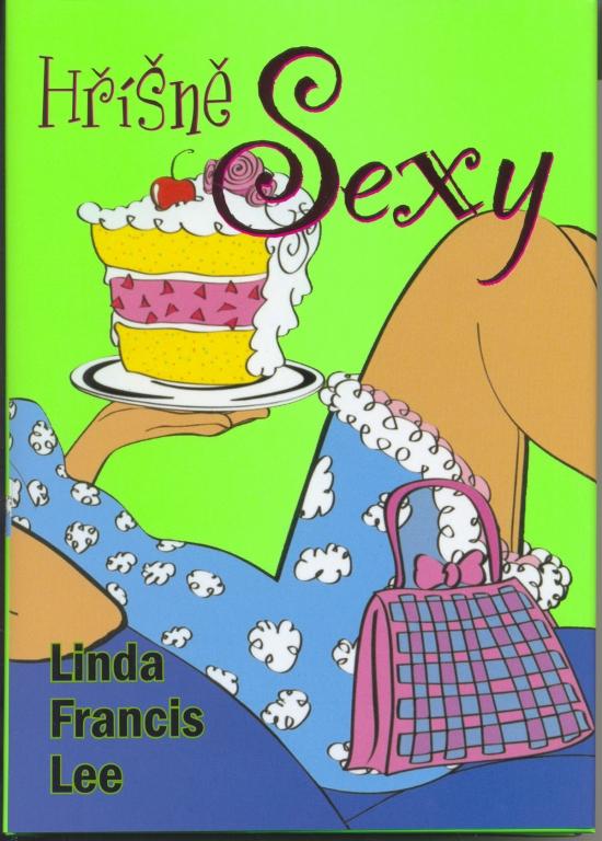 Kniha: Hříšně sexy (2) - Francis Lee Linda