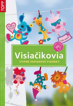 Kniha: Visiačikoviaautor neuvedený