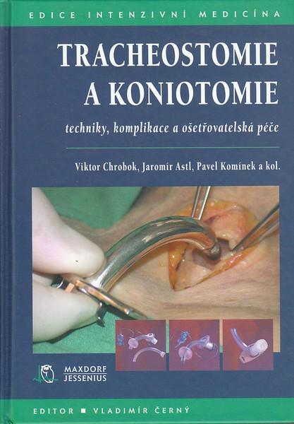 Kniha: Tracheostomie a koniotomie - Viktor Chrobok