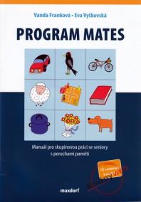 Program Mates - Manuál pro skupinovou práci se seniory s poruchami paměti + CD