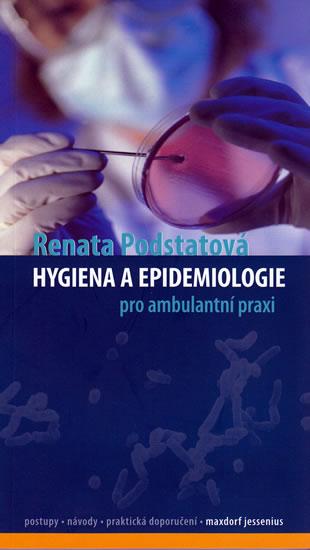 Kniha: Hygiena a epidemiologie pro ambulantní praxi - Podstatová Renata