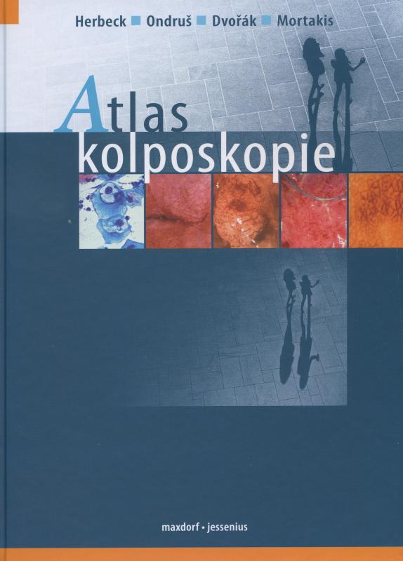 Kniha: Atlas kolposkopie - Dvořák