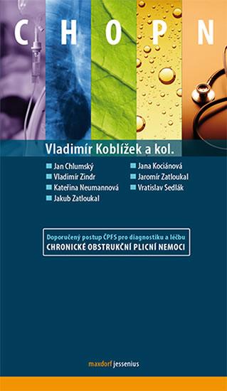Kniha: CHOPN - Doporučený postup ČPFS pro diagnostiku a léčbu chronické obstrukční plicní nemoci - Koblížek Vladimír