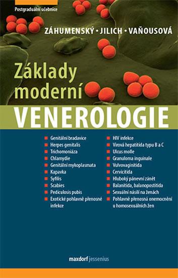 Kniha: Základy moderní venerologie - Učebnice pro mezioborové postgraduální vzdělávání - Záhumenský a kolektiv Jozef