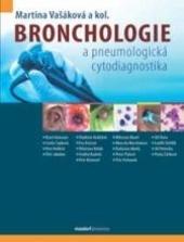 Kniha: Bronchologie a pneumologická cytodiagnostika - Martina Vašáková