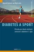 Kniha: Diabetes a sport - Zdeněk Rušavý, Jan Brož a kolektív