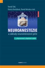 Neuroanestezie a základy neurointenzivní péče