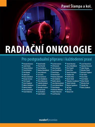 Kniha: Radiační onkologie - Pavel Šlampa