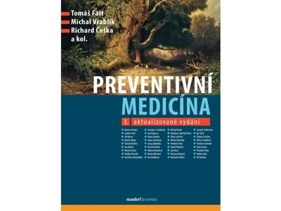 Kniha: Preventivní medicína - Tomáš Fait