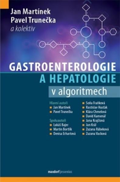 Kniha: Gastroenterologie a hepatologie v algoritmech - Jan Martínek