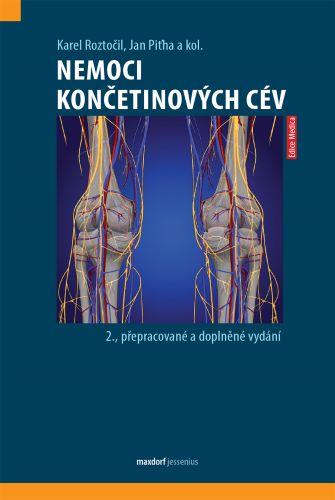 Kniha: Nemoci končetinových cév - Karel Piťha Jan a kol. Roztočil