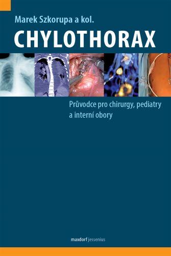Kniha: Chylothorax - Marek Szkorupa