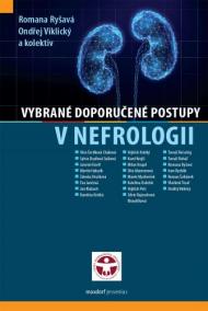 Vybrané doporučené postupy v nefrologii