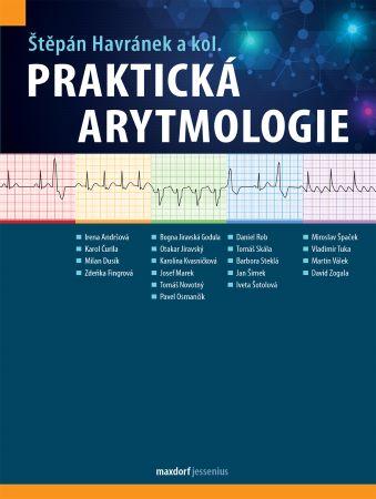 Kniha: Praktická arytmologie - Štěpán Havránek