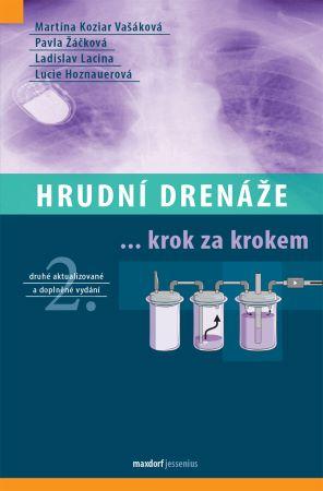 Kniha: Hrudní drenáže (2. vydání) - Martina Vašáková