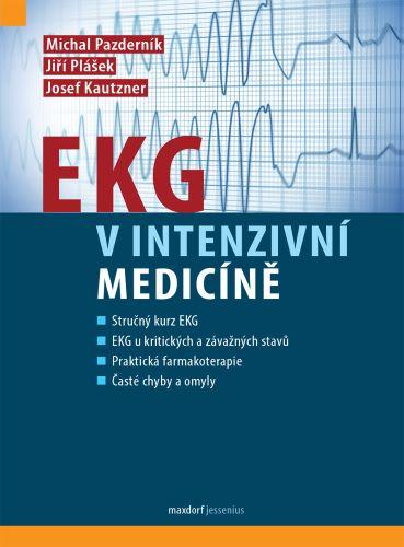 Kniha: EKG v intenzivní medicíně - Michal Pazderník