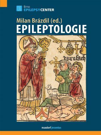 Kniha: Epileptologie - Milan Brázdil