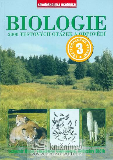 Kniha: Biologie - 2000 test.otázek a odpovědí -3.dop.vydání - Kincl, Chalupová, Bičík
