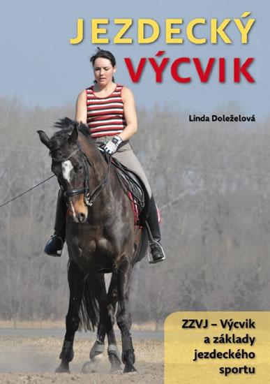 Kniha: Jezdecký výcvik - Linda Doleželová