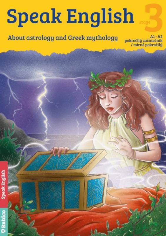 Kniha: Speak English 3 - About astrology and Greek mythology A1 - A2, pokročilý začátečník / mírně pokročilý - Olšovská Dana