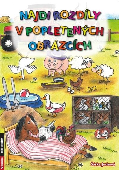 Kniha: Najdi rozdíly v popletených obrázcích - Śárka Jechová