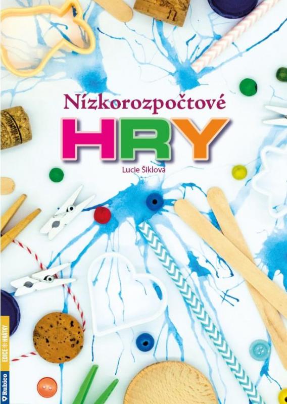 Kniha: Nízkorozpočtové hry - Šiklová Lucie