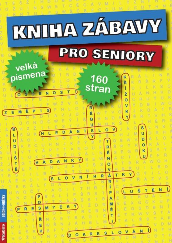 Kniha: Kniha zábavy pro senioryautor neuvedený