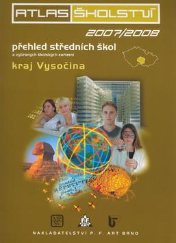 Kniha: Atlas školství 2007/2008 kraj Vysočinaautor neuvedený