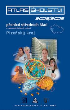 Kniha: Atlas školství 2008/2009 Plzeňský krajautor neuvedený