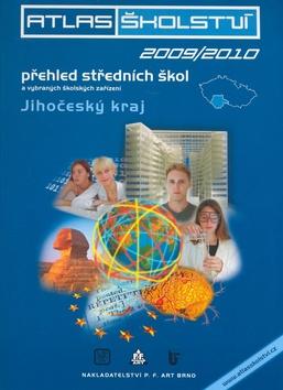 Kniha: Atlas školství 2009/2010 Jihočeský krajautor neuvedený
