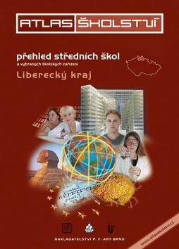 Kniha: Atlas školství 2012/2013 Liberecký krajautor neuvedený