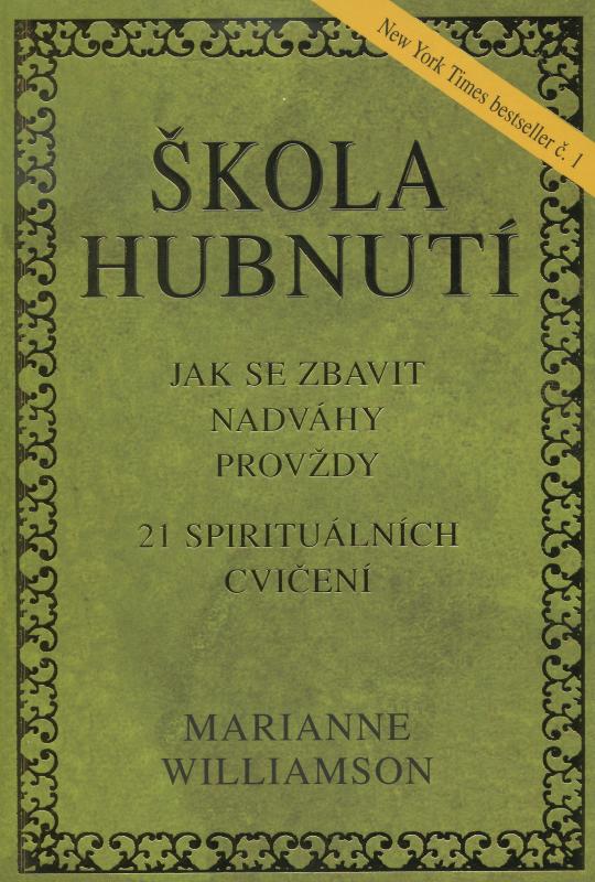 Kniha: Škola hubnutí - Williamson Marianne