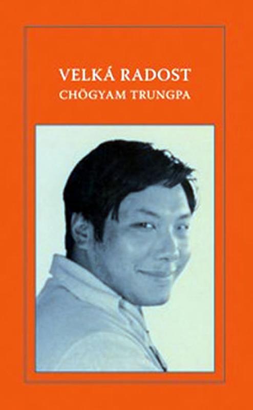 Kniha: Velká radost - Trungpa Chögyam