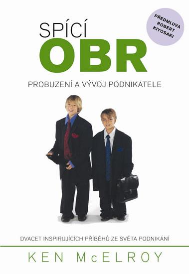 Kniha: Spící obr - Probuzení a vývoj podnikatele - McElroy Ken