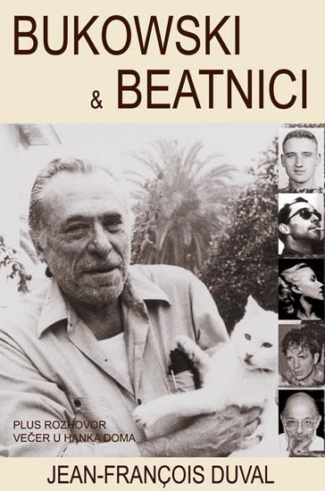 Kniha: Bukowski a beatníci - Duval Jean-François