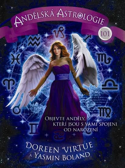 Kniha: Andělská astrologie - Virtue Doreen, Boland Yasmin