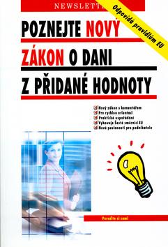 Kniha: Poznej nový zákon o dani z přidané hodnotyautor neuvedený