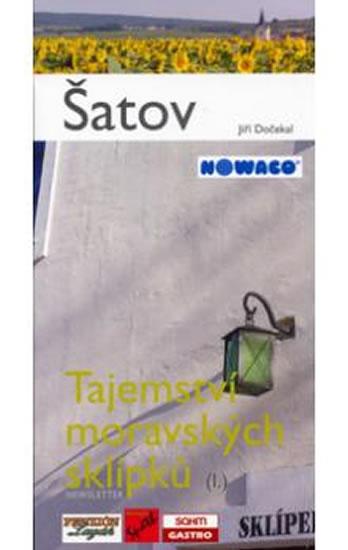 Kniha: Tajemství moravských sklípků - I. - Dočekal Jiří