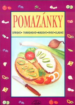 Kniha: Pomazánky - Vladimír Chaloupka; Luděk Schneider