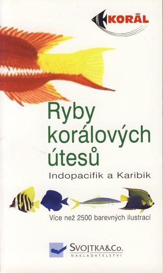 Kniha: Ryby koralových útesůkolektív autorov