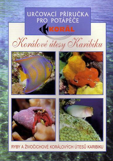 Kniha: Korálové útesy v Karibikuautor neuvedený