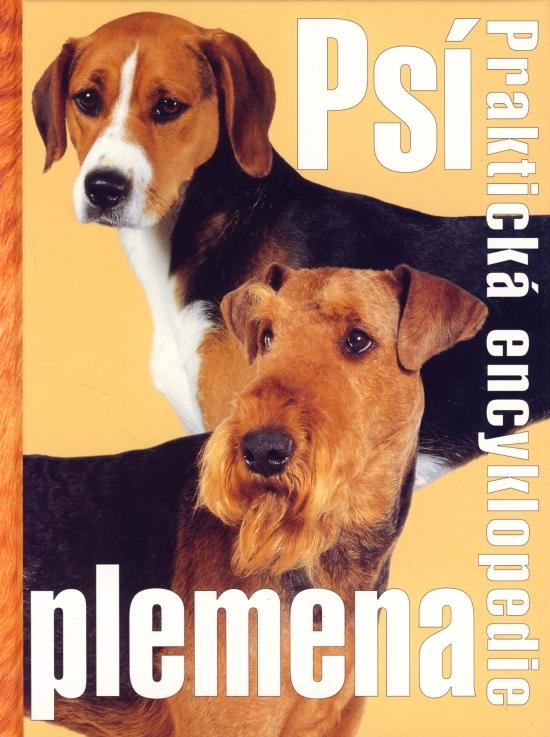 Kniha: Psí plemena - Praktická encyklopedie - Palmer Joana