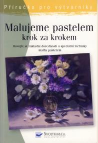 Malujeme pastelem - krok za krokem