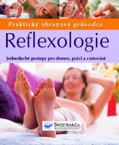 Reflexologie - praktický obrazový průvodce