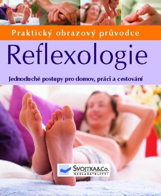 Kniha: Reflexologie - praktický obrazový průvodce - Gillanders Ann